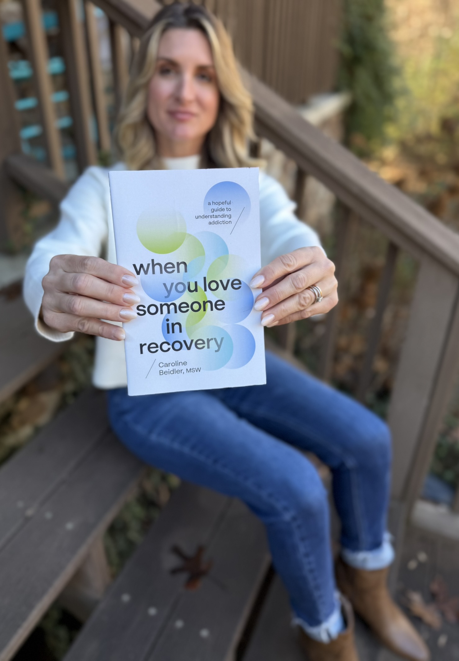 When You Love Someone in Recovery by Caroline Beidler